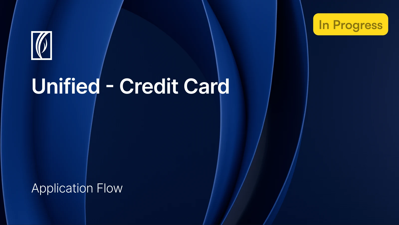 Cover of the Unified - Credit Card design file: the Emirates NBD logo on a dark blue background, the title Unified - Credit Card, the line Application Flow and the label In Progress.