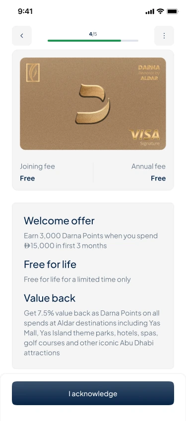 Offer screen for the Darna Visa Signature card: Joining fee Free, Annual fee Free, then Welcome offer, Free for life and Value back, each with one line of detail. Button: I acknowledge.