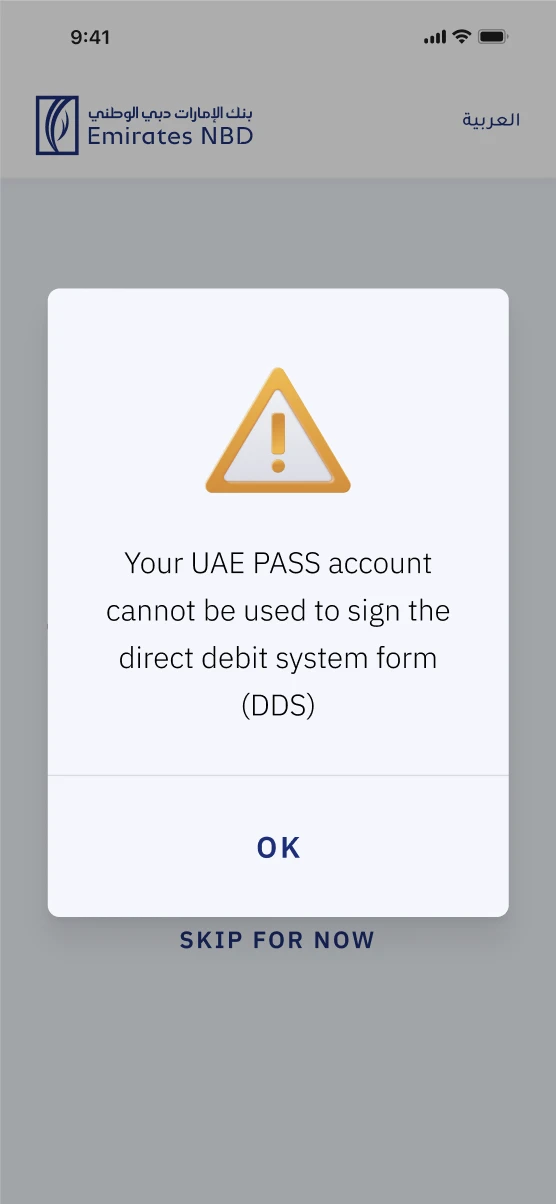 Emirates NBD app error with a warning icon: Your UAE PASS account cannot be used to sign the direct debit system form (DDS). Button: OK. Behind it, the Skip for now option is still visible.