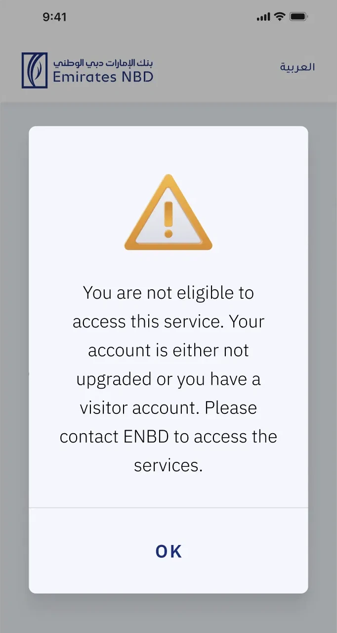 Emirates NBD app error with a warning icon: You are not eligible to access this service. Your account is either not upgraded or you have a visitor account. Please contact ENBD to access the services. One button: OK.